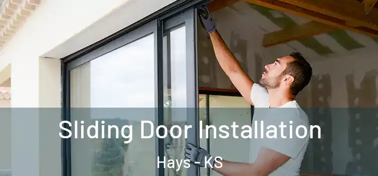 Sliding Door Installation Hays - KS