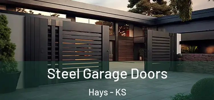 Steel Garage Doors Hays - KS